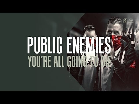 Public Enemies - You're All Going To Die (#A2REC155)