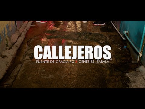 Fuente de Gracia FG- Callejeros ft Genesiss Zabala [Video Oficial] | NLVAB
