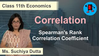 CBSE Class 11 Economics Correlation Spearman's Rank Correlation Coefficient |Extraminds