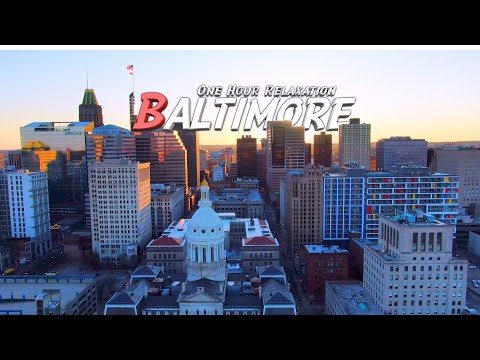 Aerial Baltimore - One Hour Relaxation Ambient - 4K Drone Footage