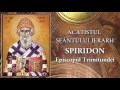 Acatistul Sfantului Ierarh Spiridon Diac Vlad Rosu