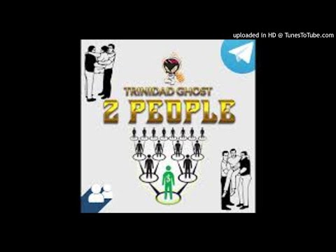 Trinidad Ghost - 2 People (Soca 2020)
