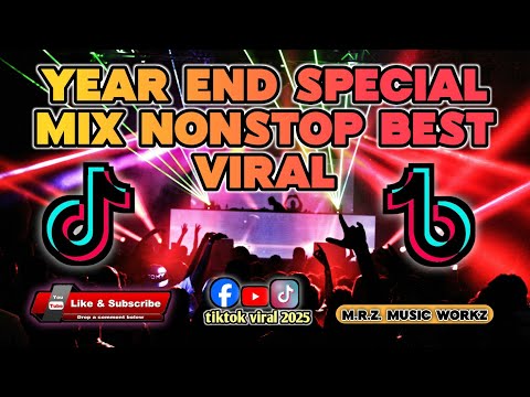 💥BEST YEAR END SPECIAL MIX NONSTOP BANG BANG AND MORE VIRAL BANGER - (M.R.Z.REMIX ORIGINAL MIX)