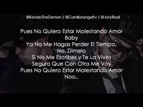 NO ME LLAMAS NO TE LLAMO (CON LETRA)  - JORY FT KENDO KAPONI