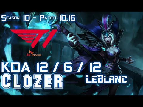 T1 Clozer LEBLANC vs AKALI Mid - Patch 10.16 KR Ranked