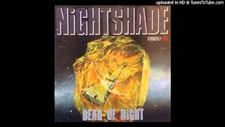 Nightshade - Somebody's watching you (Dead Of Night) 1991