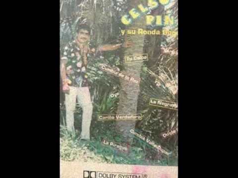 CELSO PINA Y SU RONDA BOGOTA DE MONTERREY  (LA PIRAGUA)