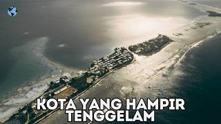 Jauh Dari Manapun Kota ini Hampir Tenggelam, Bagaimana Jika Tsunami?