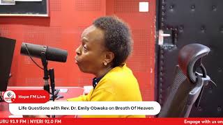 Life Questions with Rev. Dr. Emily Obwaka on Breath Of Heaven