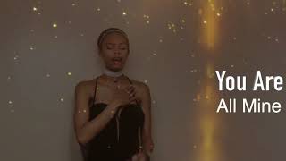 You're All Mine Music Video