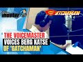 THE VOICEMASTER DOING THE VOICE OF BERG ...