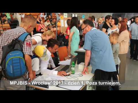 MPJBIS - Wrocław' 2017 - Dzień 1. Poza turniejem.