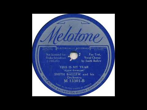 Smith Ballew & his orchestra - This is My Year (1935)