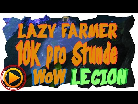 FARMEN! 10K GOLD PRO STUNDE - Lazy Farmer Legion [103 Monk]