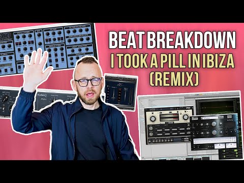 How we produced I TOOK A PILL IN IBIZA REMIX (Beat Breakdown)