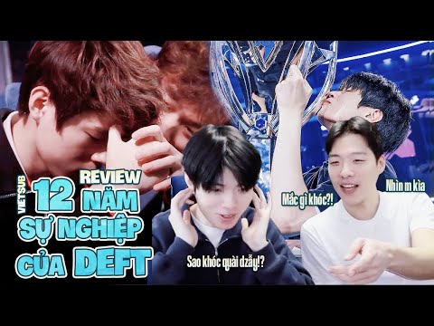 (Vietsub) Review 12 năm sự nghiệp của Deft cùng Smeb