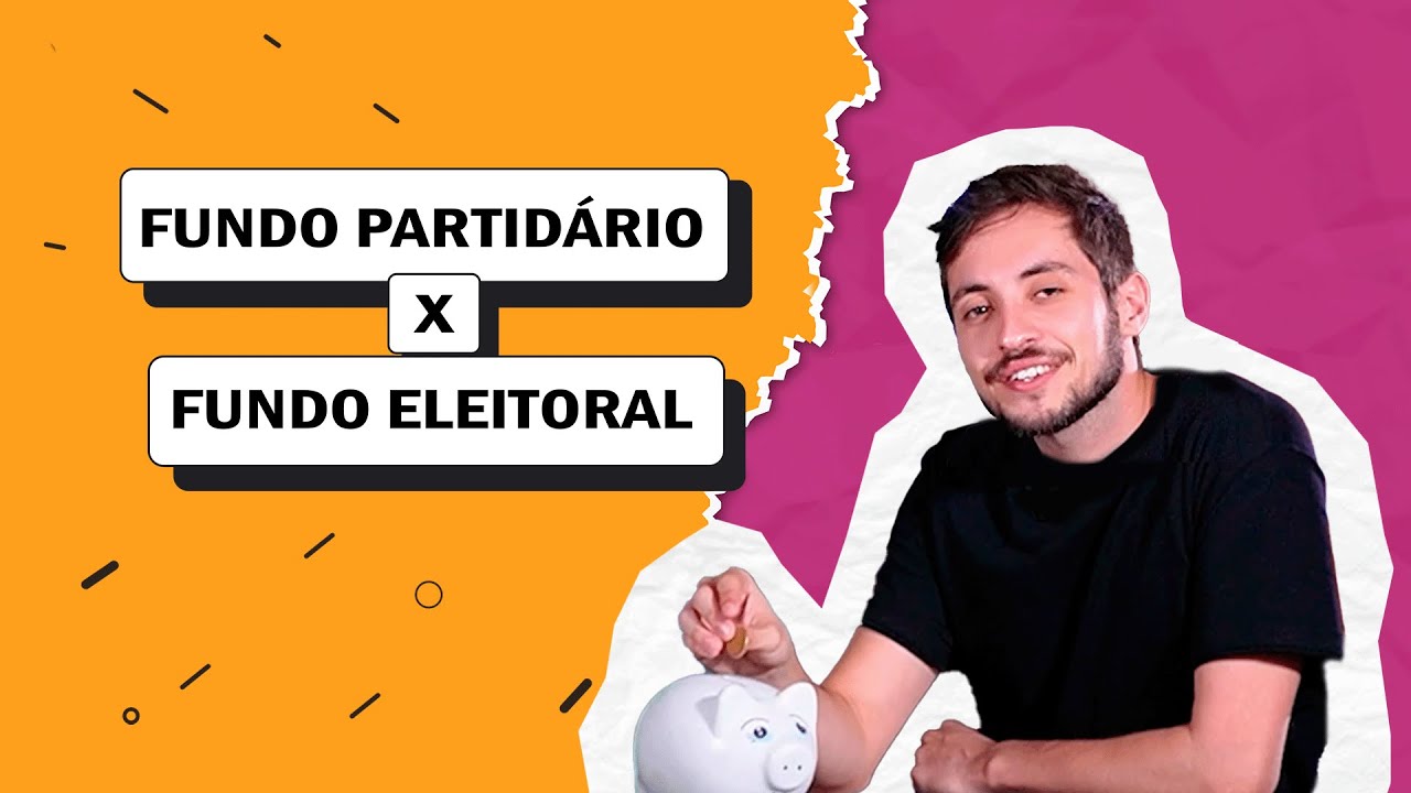 Fundo Partidário e Fundo Eleitoral: qual a diferença?