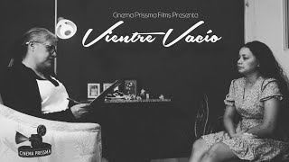 VIENTRE VACÍO (NANOMETRAJE)