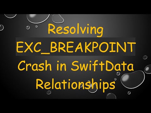 Resolving EXC_BREAKPOINT Crash in SwiftData Relationships