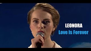Love Is Forever LEONORA - 2019 - HQ - Eurovision Denmark
