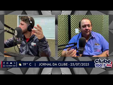Jornal da Clube - 25/07/2025 - Edição da Manha