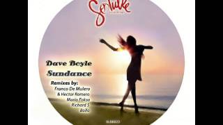 Dave Boyle - Sundance (Richard Scholtz Remix) [Soluble Recordings]