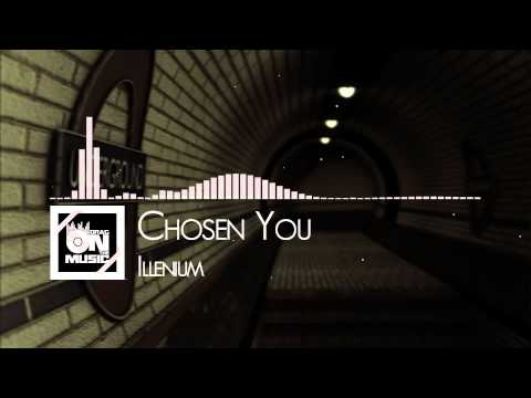 【TRAP】Illenium - Chosen You