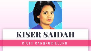 Download lagu JAIPONGAN KISER SAIDAH CICIH CANGKURILEUNG mp3 Download lagu JAIPONGAN KISER SAIDAH CICIH CANGKURILEUNG mp3