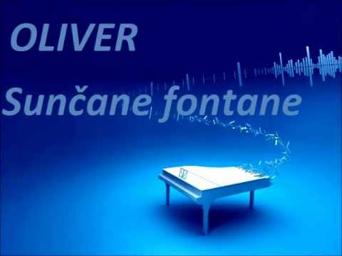 Oliver Dragojević - Sunčane fontane (Potpuri) 7/15