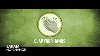 Jarami - No Chance