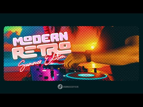 MODERN RETRO // SUMMER Edition // REMIXES 2025 // Mixed by: KROB