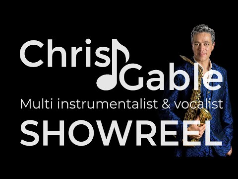 Chris Gable - Multi-instrumentalist/vocalist cruise ship showreel (long version)
