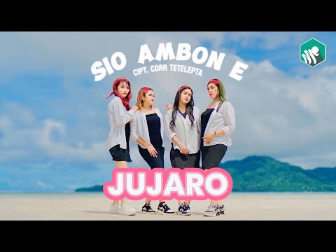 JUJARO - Sio Ambon E (Official Video Music)