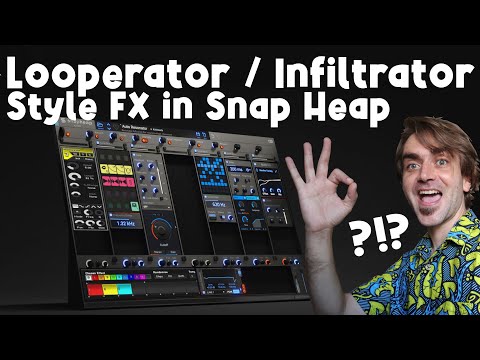How To Make Looperator / Infiltrator Style FX Sequencers in Snap Heap