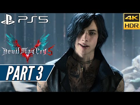 DEVIL MAY CRY 5 (PS5) Walkthrough Gameplay PART 3 [4K 60FPS HDR] - No Commentary