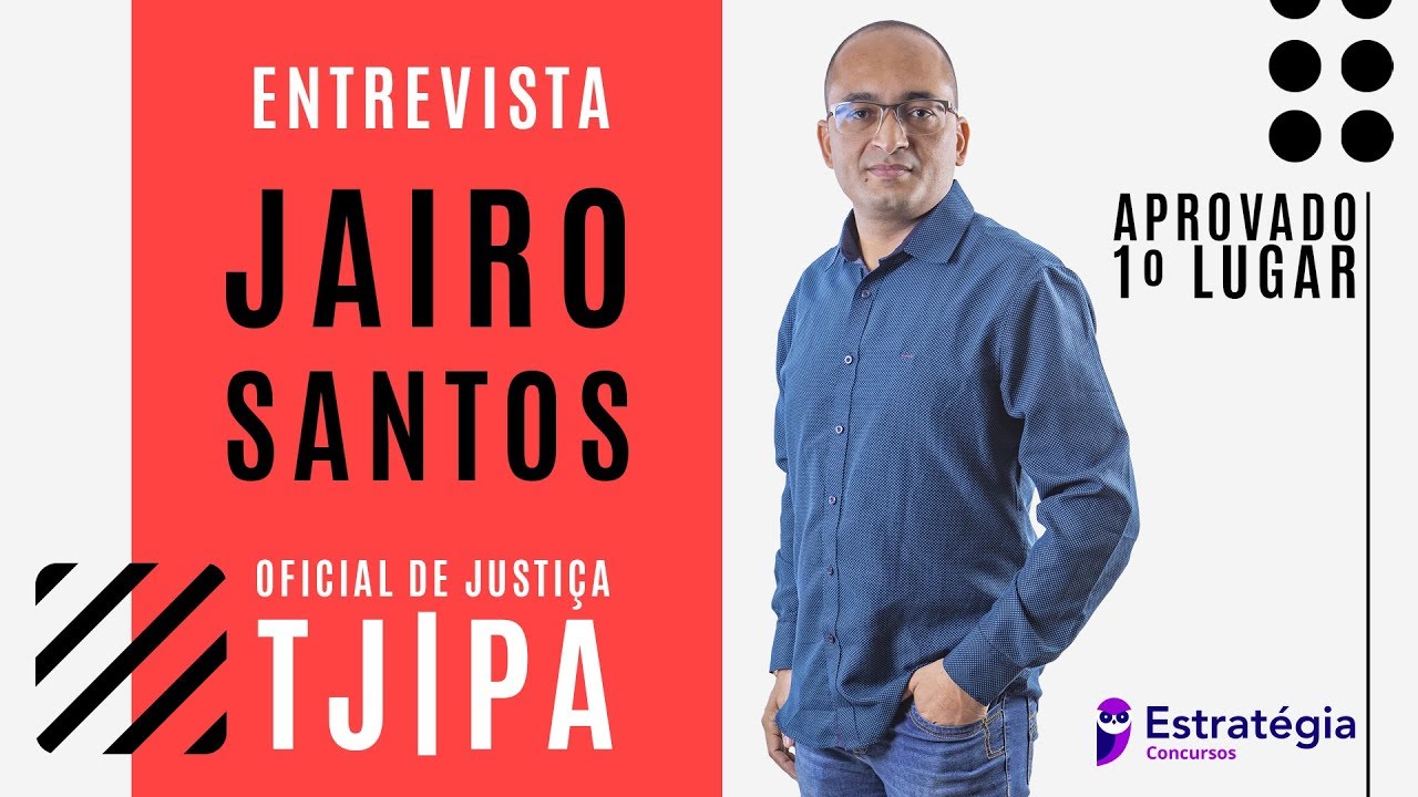 JAIRO SANTOS | APROVADO | 1º LUGAR | OFICIAL DE JUSTIÇA | TJ PA
