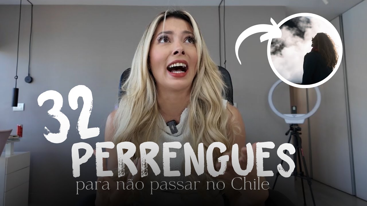 Evite esses 32 perrengues na sua viagem ao Chile!
