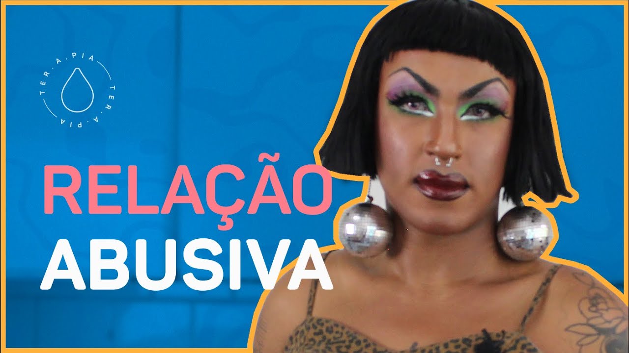 NÃO ERA AMOR, ERA UM RELACIONAMENTO ABUSIVO | Histórias de ter.a.pia #35