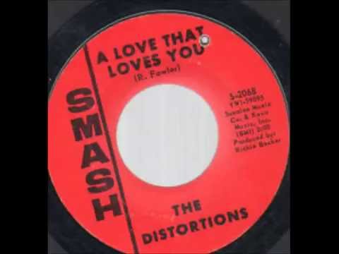 The Distortions - A Love That Loves You (1966)