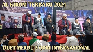 Download lagu AL KIROM DUET 3 QORI INTERNASIONAL | KH MUAMMAR ZA & SYEKH RAJIF FANDI & USTADZ SALMAN AMRILLAH mp3