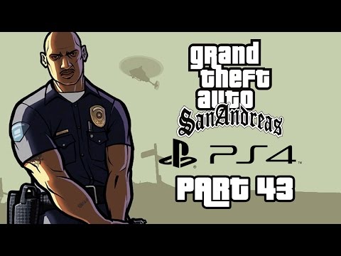 Grand Theft Auto San Andreas PS4 Gameplay Walkthrough Part 43 - MISAPPROPRIATION