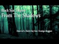 Black Sun Empire - Dawn of a dark day feat ...