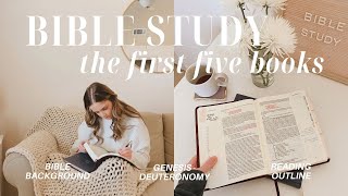 BIBLE STUDY: The First Five Books!! | Genesis-Deuteronomy