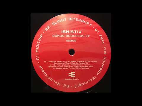 Ismistik - Slight Interrupt (2020)
