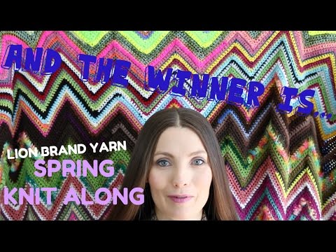 We have a WINNER! Lion Brand® Spring Knit Along 2015