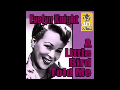 Evelyn Knight   A Little Bird Told Me 1949 STEREO