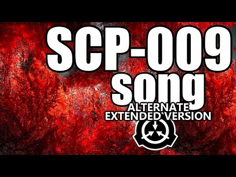 SCP-009 song (Alternate extended version)