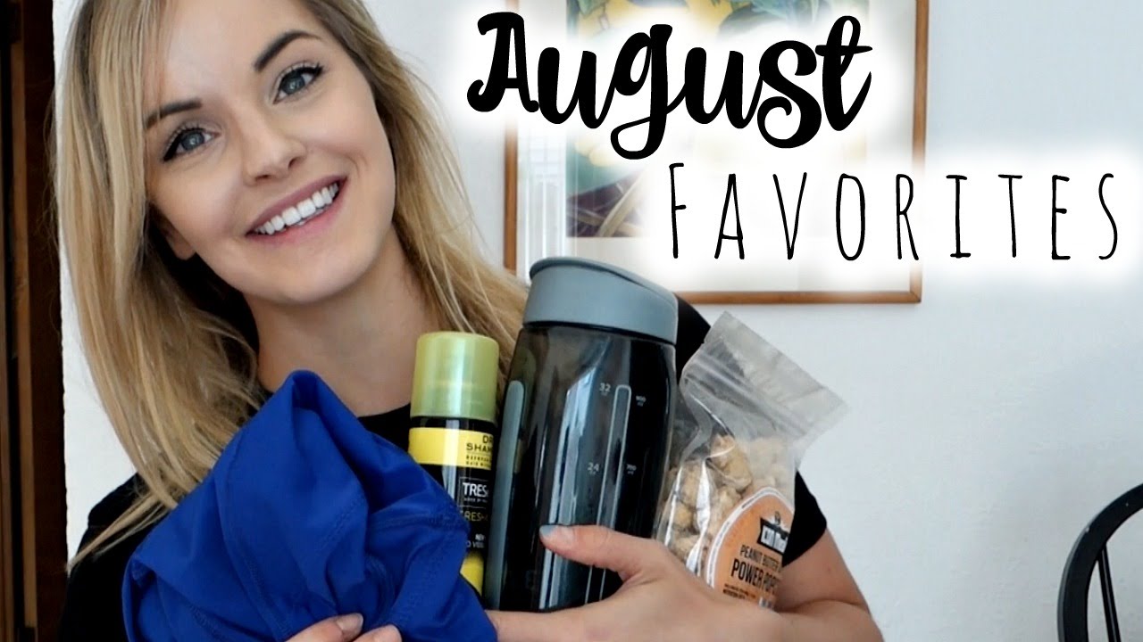 AUGUST FITNESS FAVORITES