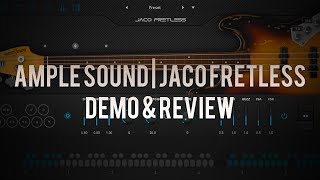 Video thumbnail for Ample Sound | Jaco Fretless - Demo & Review by HIFIMIDI