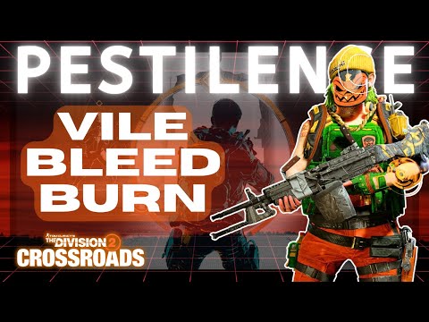 PESTILENCE Takes Over DIVISION 2 With VILE MASK STATUS EFFECT BUILD